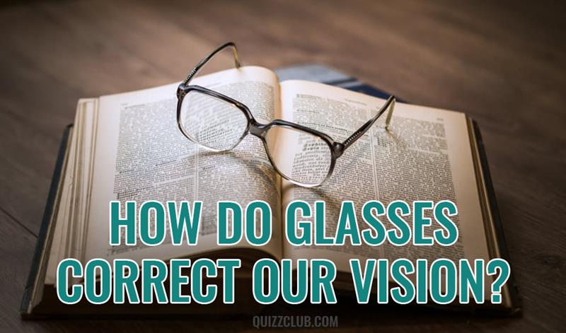 Science Story: Do you know how your glasses improve your vision? Find out with this video!