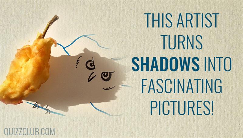 art Story: This artist turns shadows into fascinating pictures