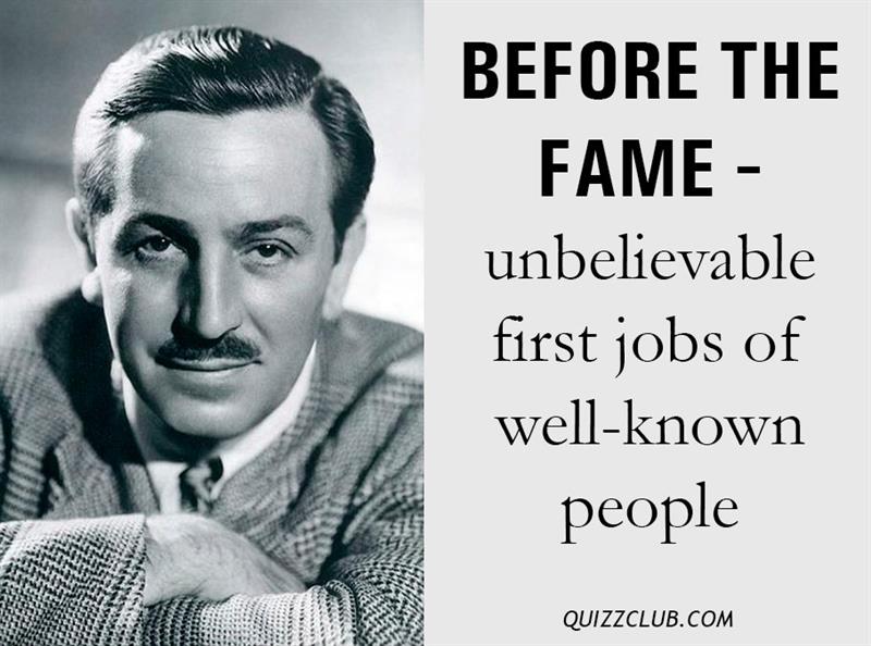 Society Story: Before the fame - unbelievable first jobs of well-known people