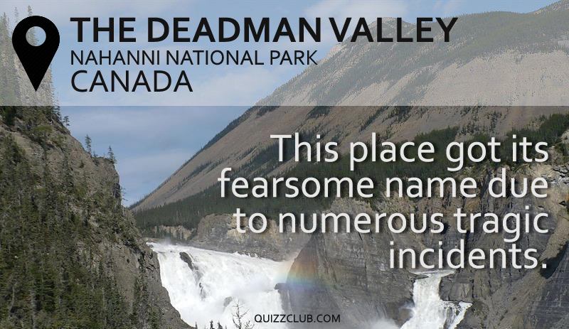 #1 The Deadman Valley, Canada