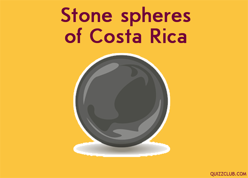 History Story: Stone spheres of Costa Rica