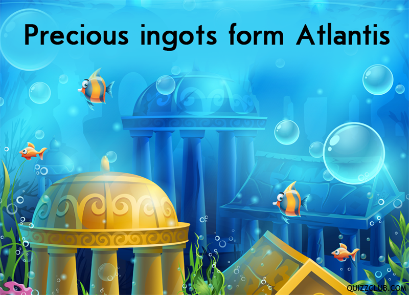 History Story: Precious ingots form Atlantis