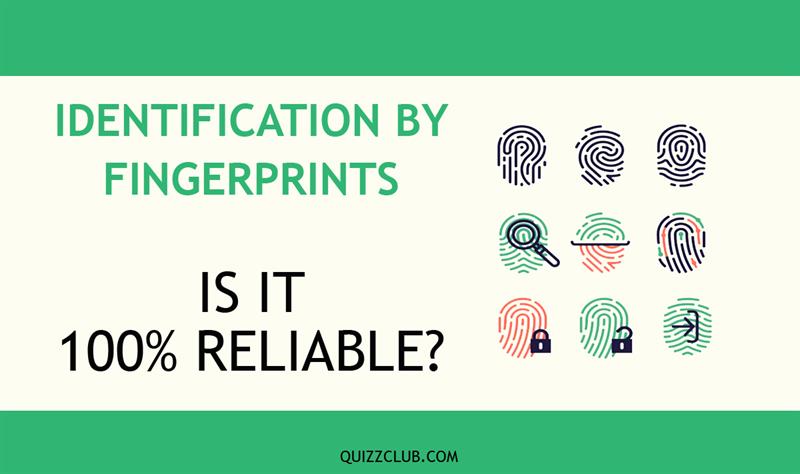 Can your fingerprints be confused with someone else's? 