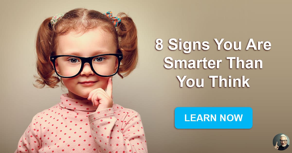 8 Signs you are smarter than you think | QuizzClub