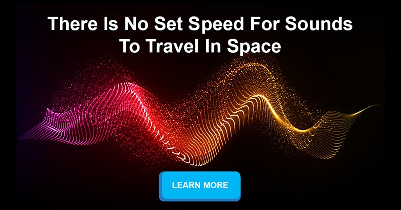 Science Story: Does sound travel faster or slower in space?