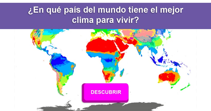Geografía Historia: ¿Qué país tiene el mejor clima para vivir?