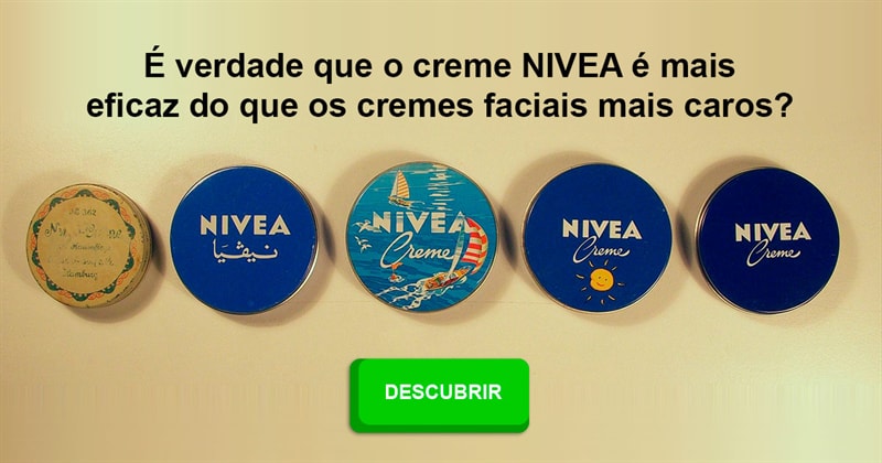 Personalidade História: É verdade que o creme NIVEA é mais eficaz do que os cremes faciais mais caros?