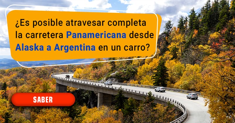Geografía Historia: ¿Es posible atravesar completa la carretera Panamericana desde Alaska a Argentina en un carro?