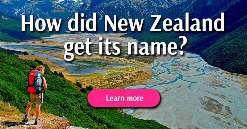 Geography Story: 7 facts that prove New Zealand is the most fascinating place on Earth