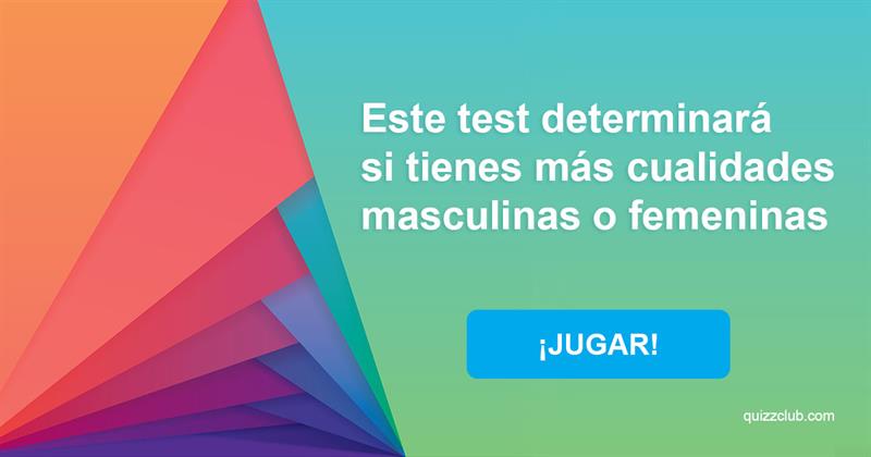 color Quiz Test: Este test determinará si tienes más cualidades masculinas o femeninas