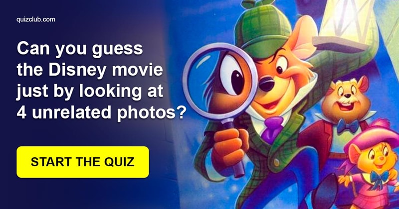Movies & TV Quiz Test: Can You Guess The Disney Movie Just By Looking At 4 Unrelated Photos?