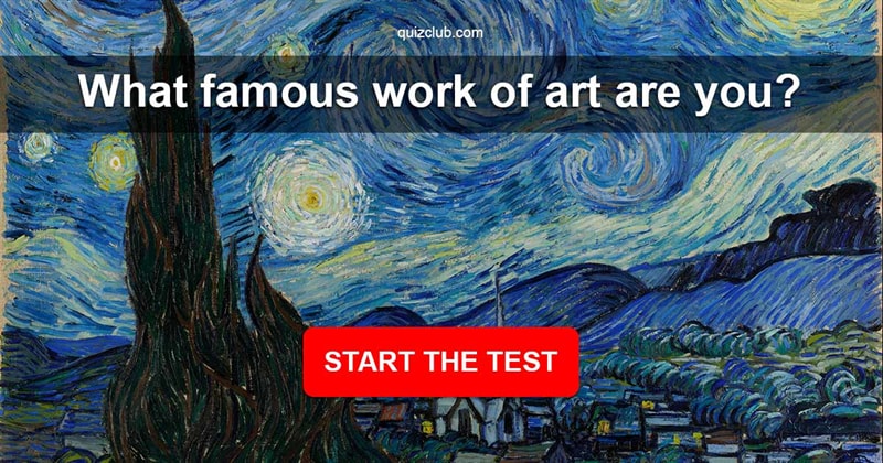 History Quiz Test: What Famous Work of Art Are You?