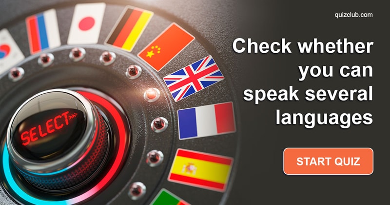 language Quiz Test: This Quiz Will Determine Your Language Learning Ability