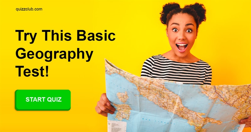 Geography Quiz Test: Can You Get A Perfect Score In This Basic Geography Test?