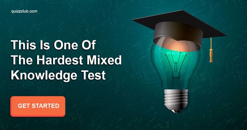 knowledge Quiz Test: You're A Genius If You Score 15/15 In The Hardest Mixed Knowledge Test