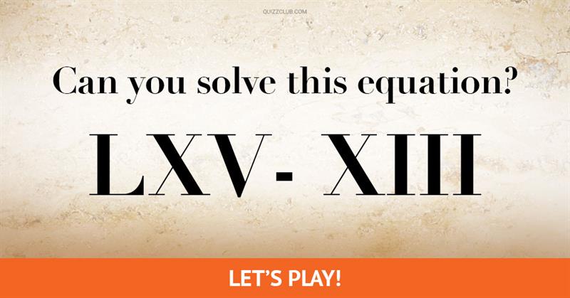 Science Quiz Test: Only 12% Of People Can Pass This Ancient Roman Math Test