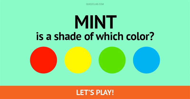color Quiz Test: Can Your Eyes Actually Process Various Shades Of Color?