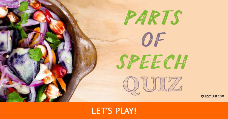 language Quiz Test: How Well Do You Know The English Parts Of Speech?