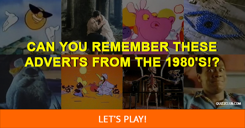 Movies & TV Quiz Test: How Well Do You Remember These Adverts From The 1980's!?