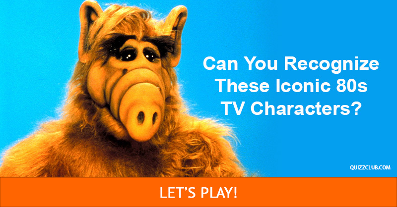 Movies & TV Quiz Test: Only 4 In 50 People Can Recognize These Iconic 80s TV Characters By Their Name