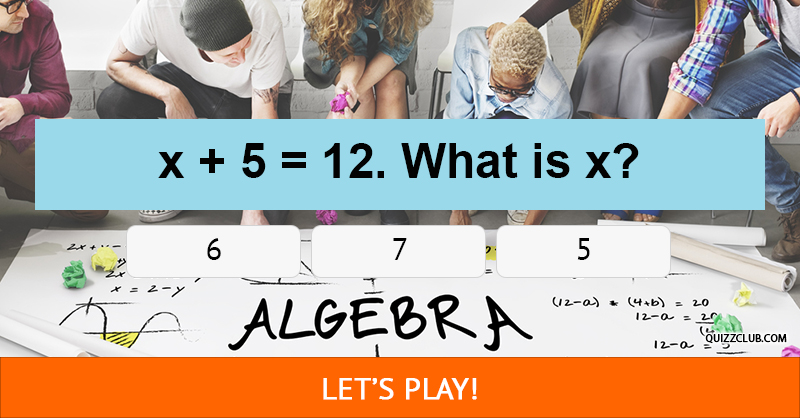 IQ Quiz Test: Could You Pass A School Algebra Exam Today?