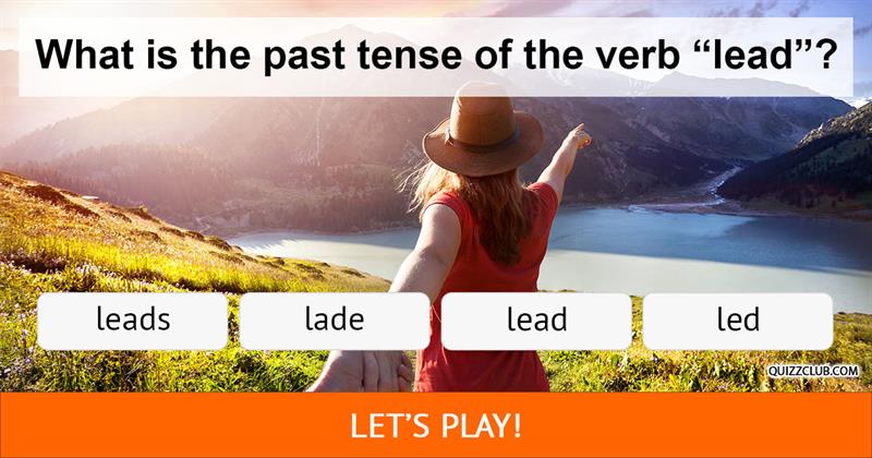 language Quiz Test: 98% of Americans Can't Pass This Basic Tenses Test