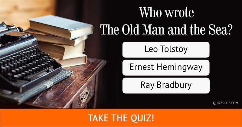 knowledge Quiz Test: Can You Name the Authors of these Classic Books?