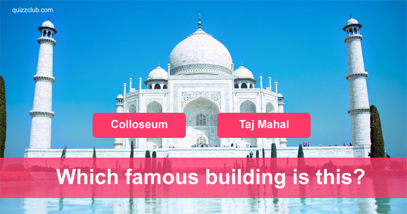 knowledge Quiz Test: Can You Name These Famous Buildings?