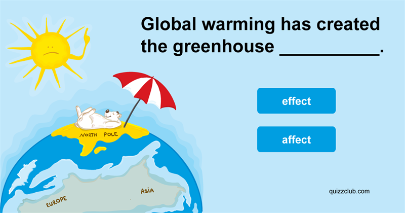 language Quiz Test: Do You Know the Difference Between Affect and Effect?