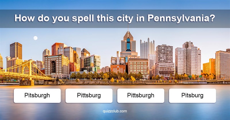 Geography Quiz Test: Can You Spell The Names Of The 15 Most Misspelled Cities In America?