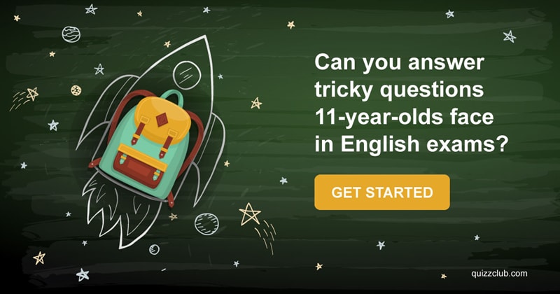 language Quiz Test: Can you answer tricky questions 11-year-olds face in English exams?