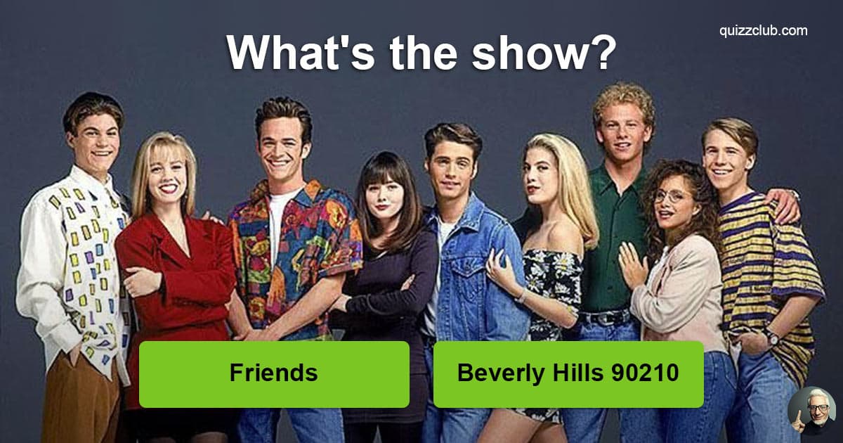 Can You Guess The 90s TV Show From Trivia Quiz QuizzClub