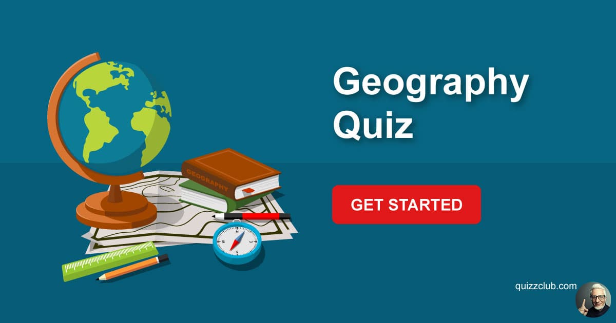 Geography Quiz Trivia Quiz