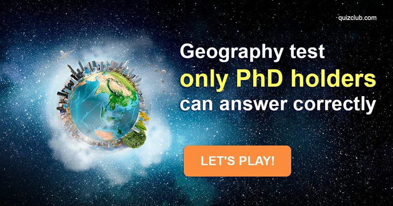 Geography Quiz Test: Only Americans With A PhD Passed This Tricky Geography Test