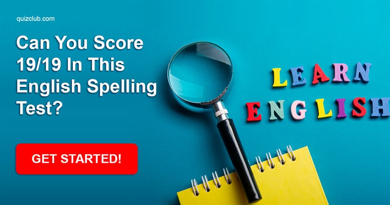 language Quiz Test: Can You Score 19/19 In This English Spelling Test?