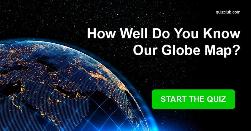 Geography Quiz Test: How Well Do You Know Our Globe Map?