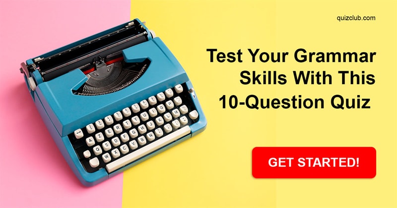 IQ Quiz Test: Test your grammar skills with this 10-question quiz