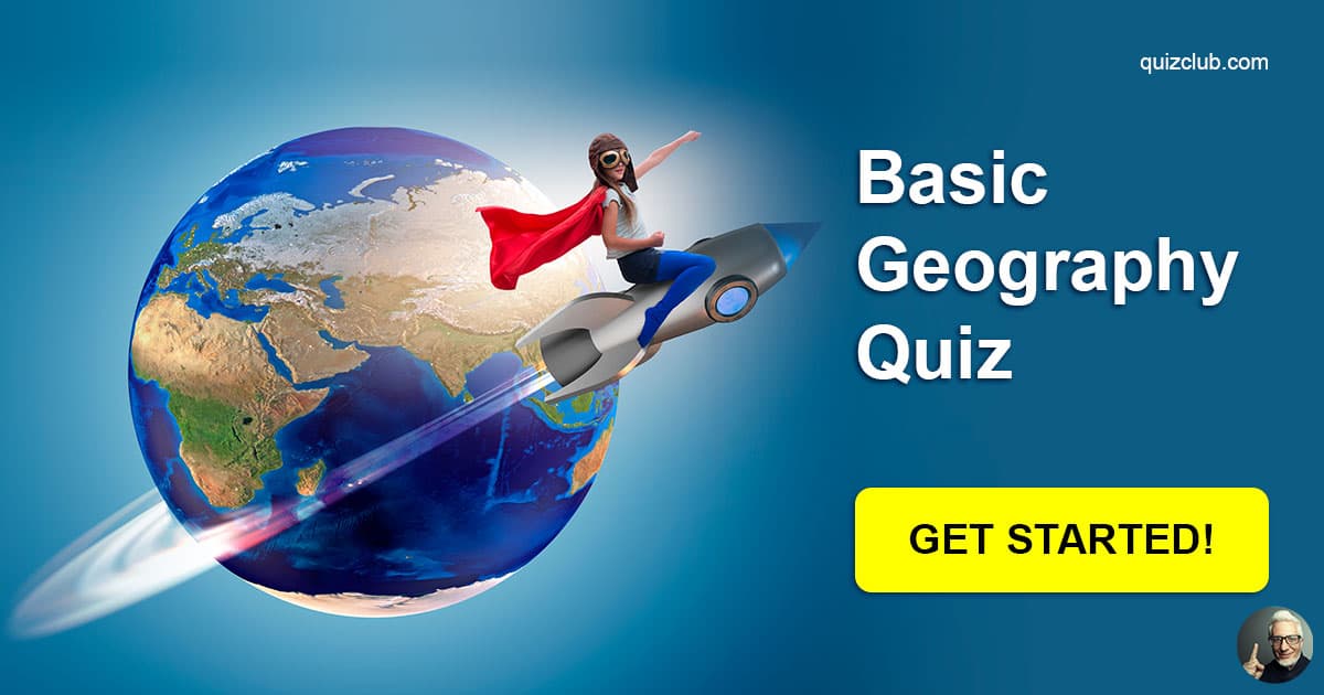 Basic Geography Quiz Trivia Quiz