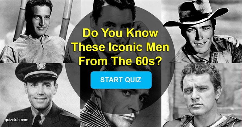 Movies & TV Quiz Test: Do You Know These Iconic Men From The 60s?