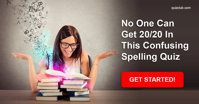 language Quiz Test: No One Can Get 20/20 In This Confusing Spelling Quiz