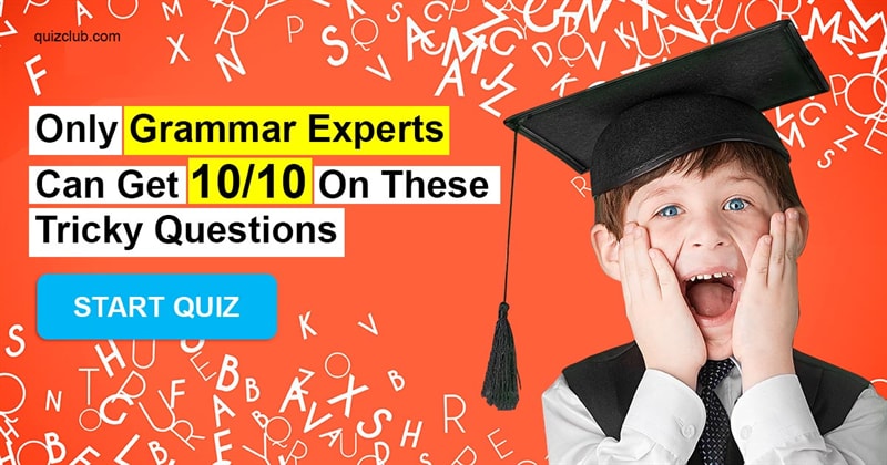 language Quiz Test: Only Highly Educated People Get 10/10 On This Grammar Test