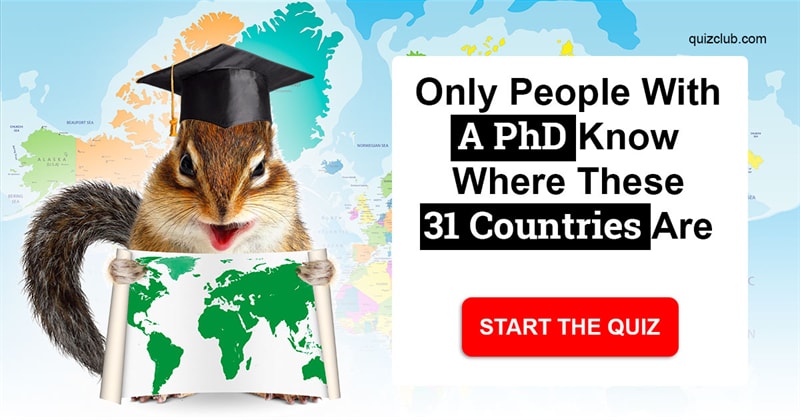 Geography Quiz Test: Only People With A PhD Know Where These 31 Countries Are