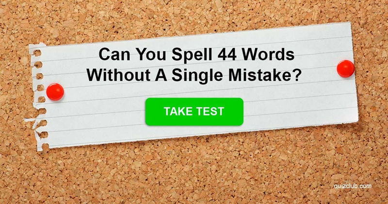 language Quiz Test: Your IQ Is Superior If You Can Spell These 44 Words