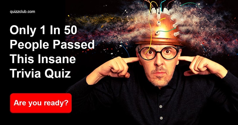 IQ Quiz Test: Only 1 In 50 People Passed This Insane Trivia Quiz