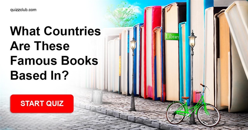 knowledge Quiz Test: What Countries Are These Famous Books Based In?