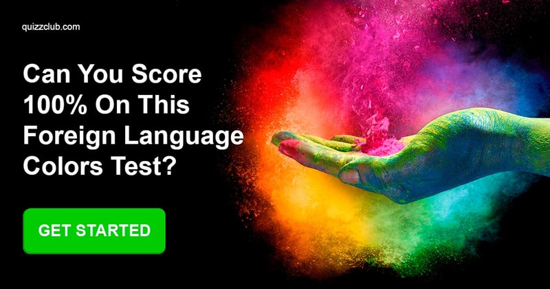 language Quiz Test: Can You Score 100% on This Foreign Language Colors Test?