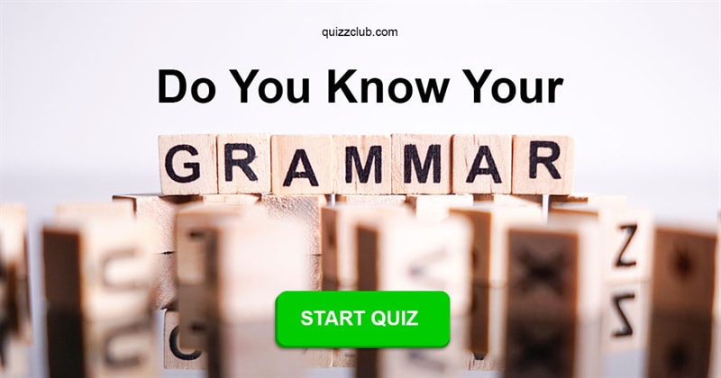language Quiz Test: Do You Know Your Grammar?