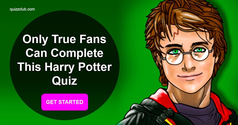 Movies & TV Quiz Test: Only True Fans Can Complete This Harry Potter Quiz