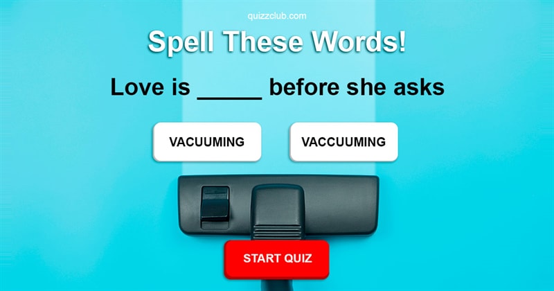 language Quiz Test: Can You Spell These Words Without A Spell Checker?