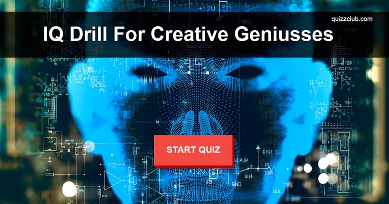IQ Quiz Test: Pass This IQ Drill If You're Truly A Creative Genius